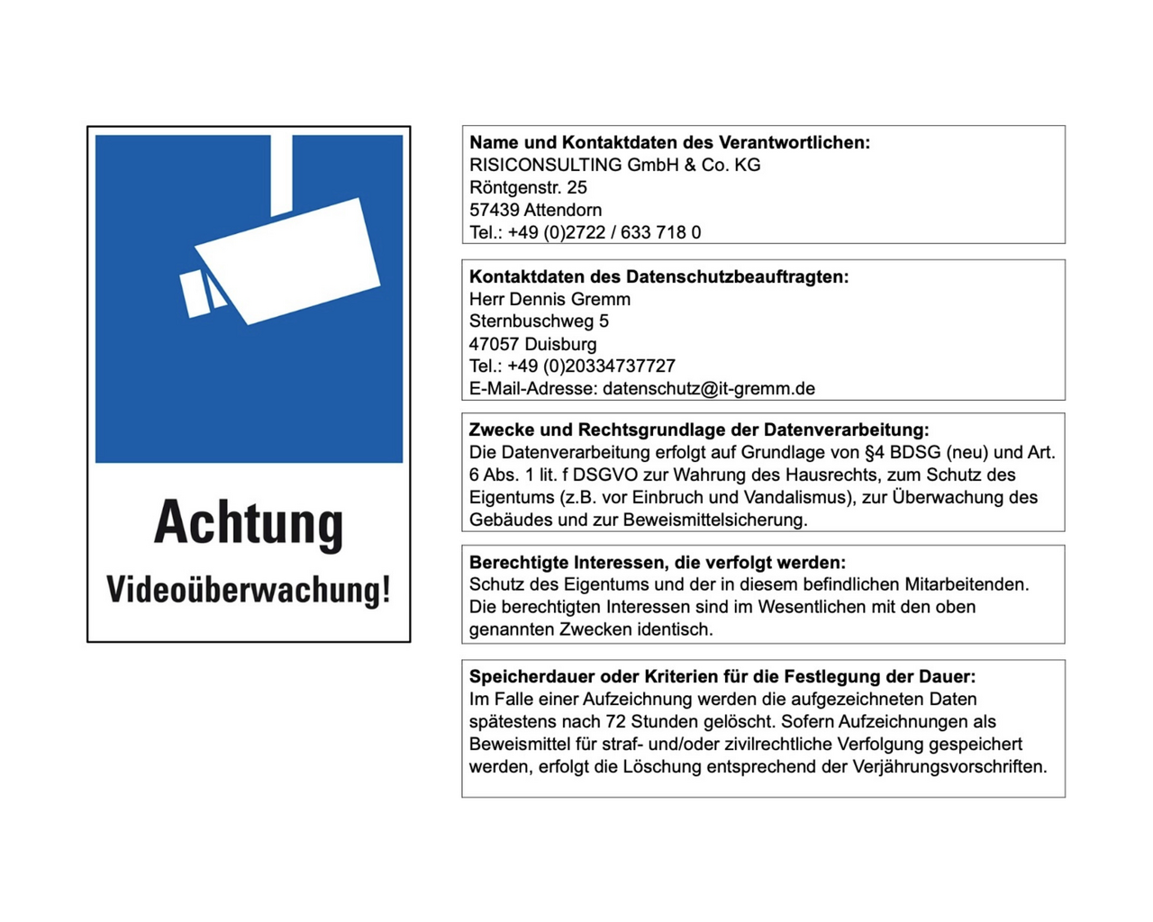 Schild mit allen Informationen zur Videoüberwachung bei der RISICONSULTING